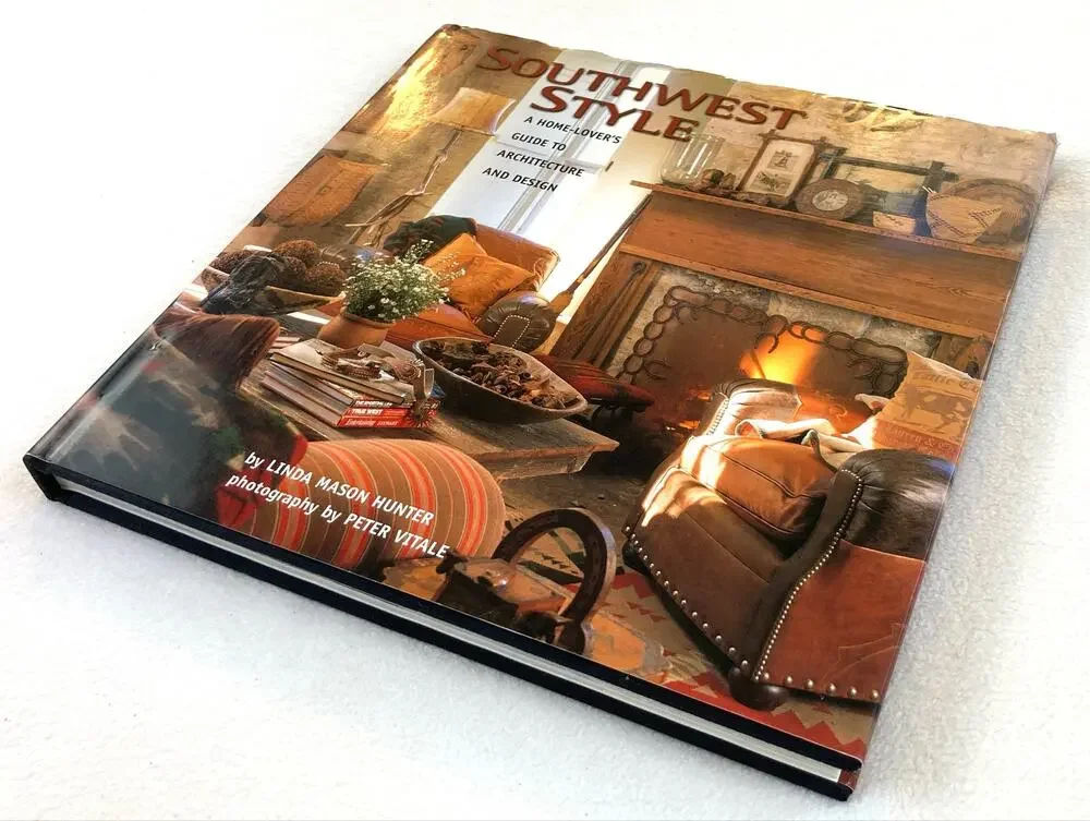 Southwest Style Linda Mason Hunter Hardcover Book Dust Jacket ISBN 9780873587679